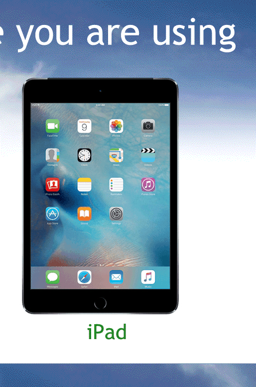 Tap here if you are using an ipad